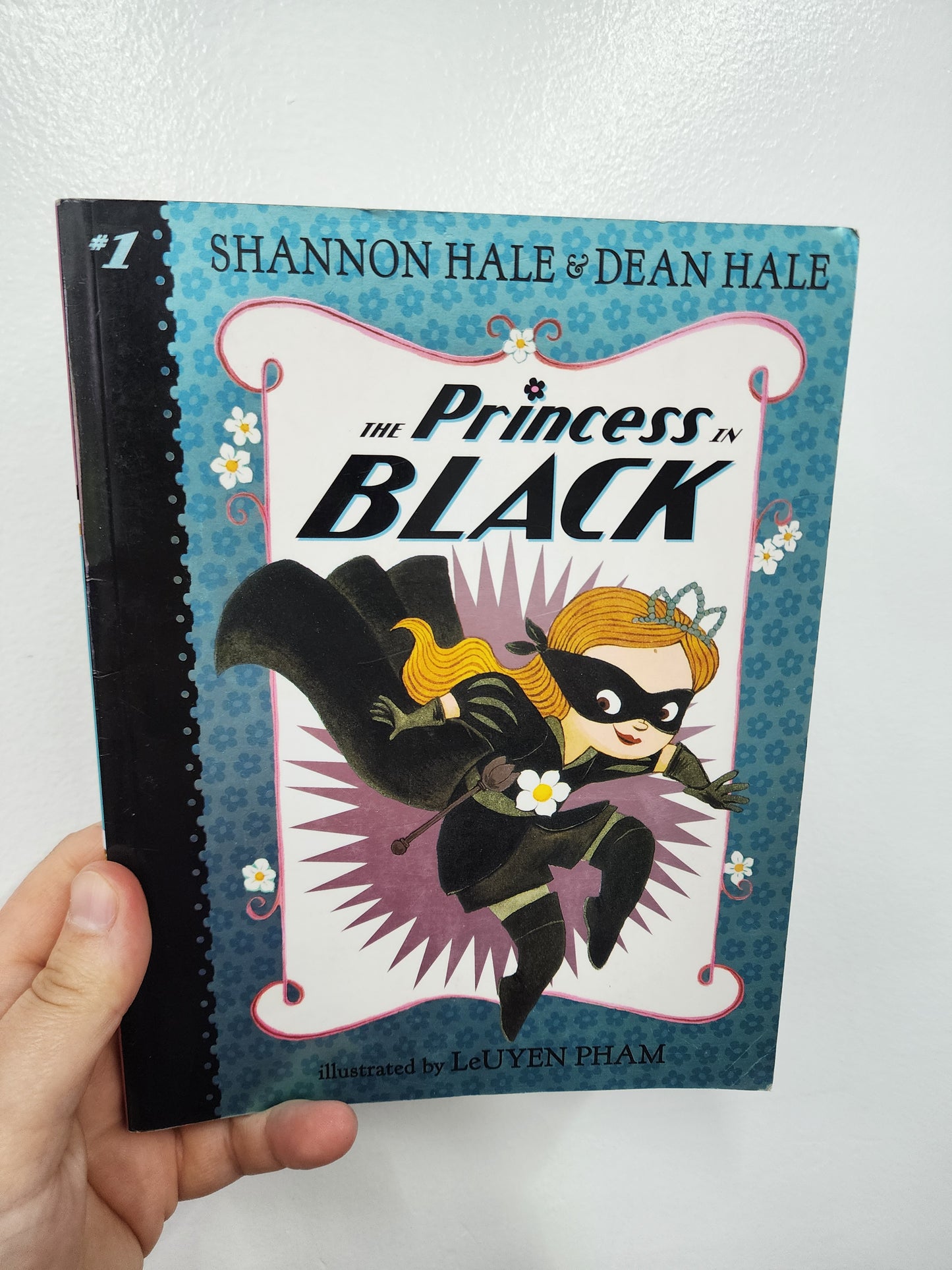 BOOK: The Princess in Black, Book #1, By Shannon and Dean Hale, Paperback