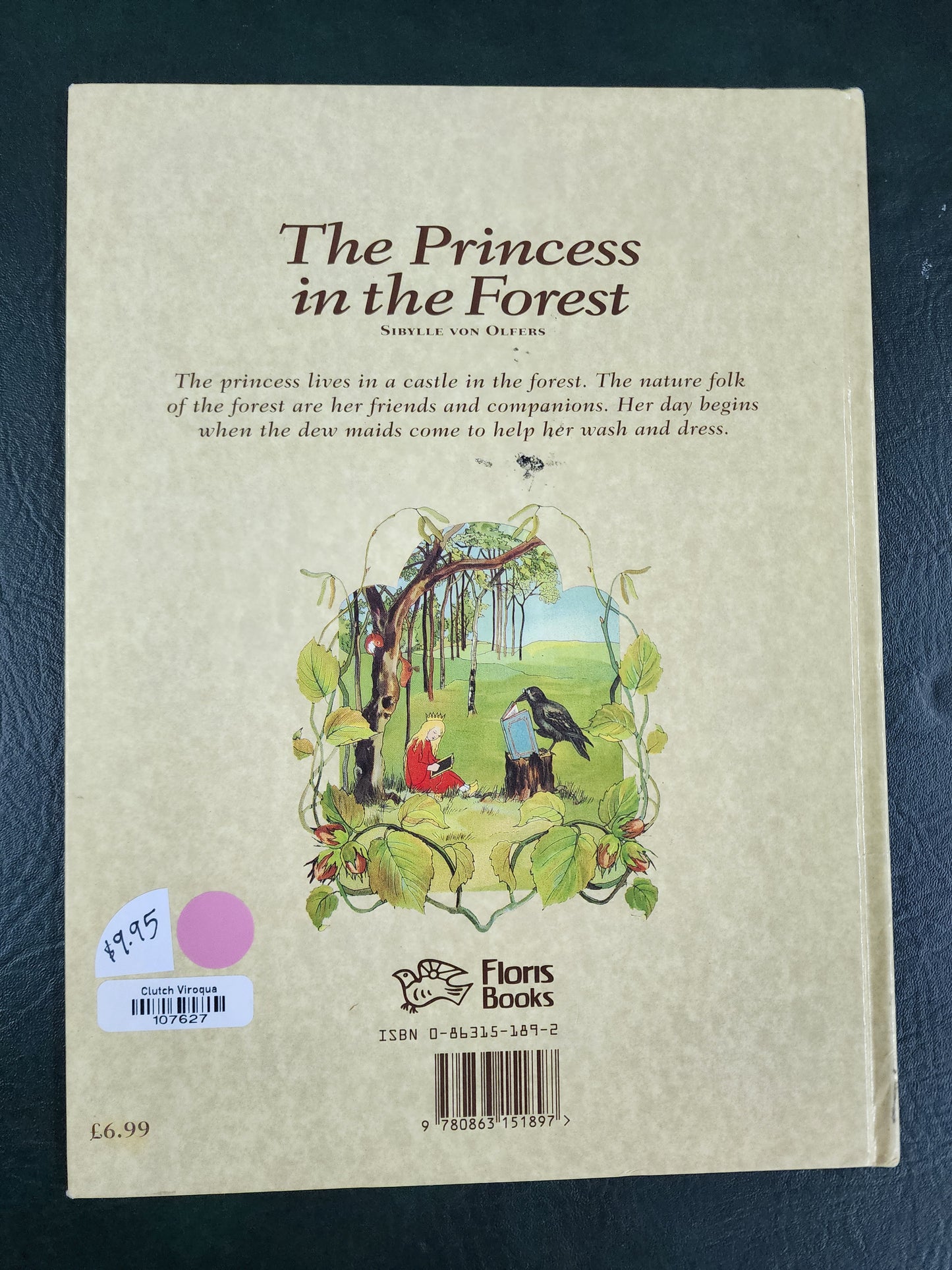 The Princess in the Forest by Sibylle Von Olfers