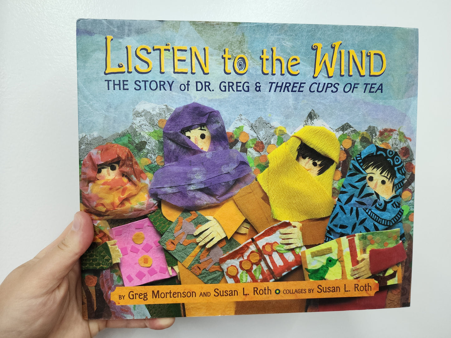BOOK: Listen to the Wind, The Story of Dr. Greg & THREE CUPS OF TEA