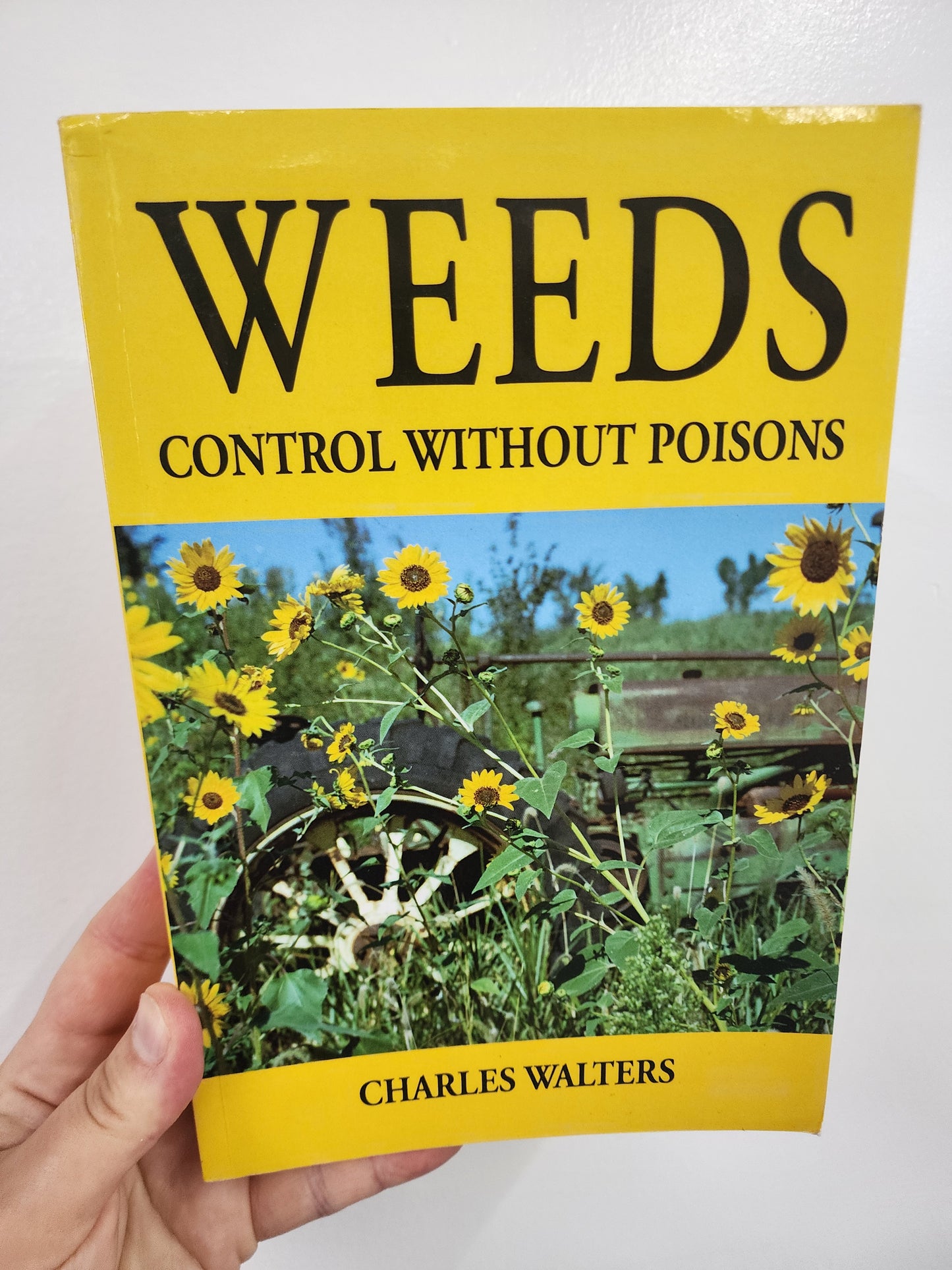 BOOK: Weeds: Control Without Poisons by Charles Walters