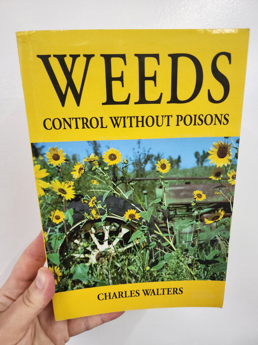 BOOK: Weeds: Control Without Poisons by Charles Walters
