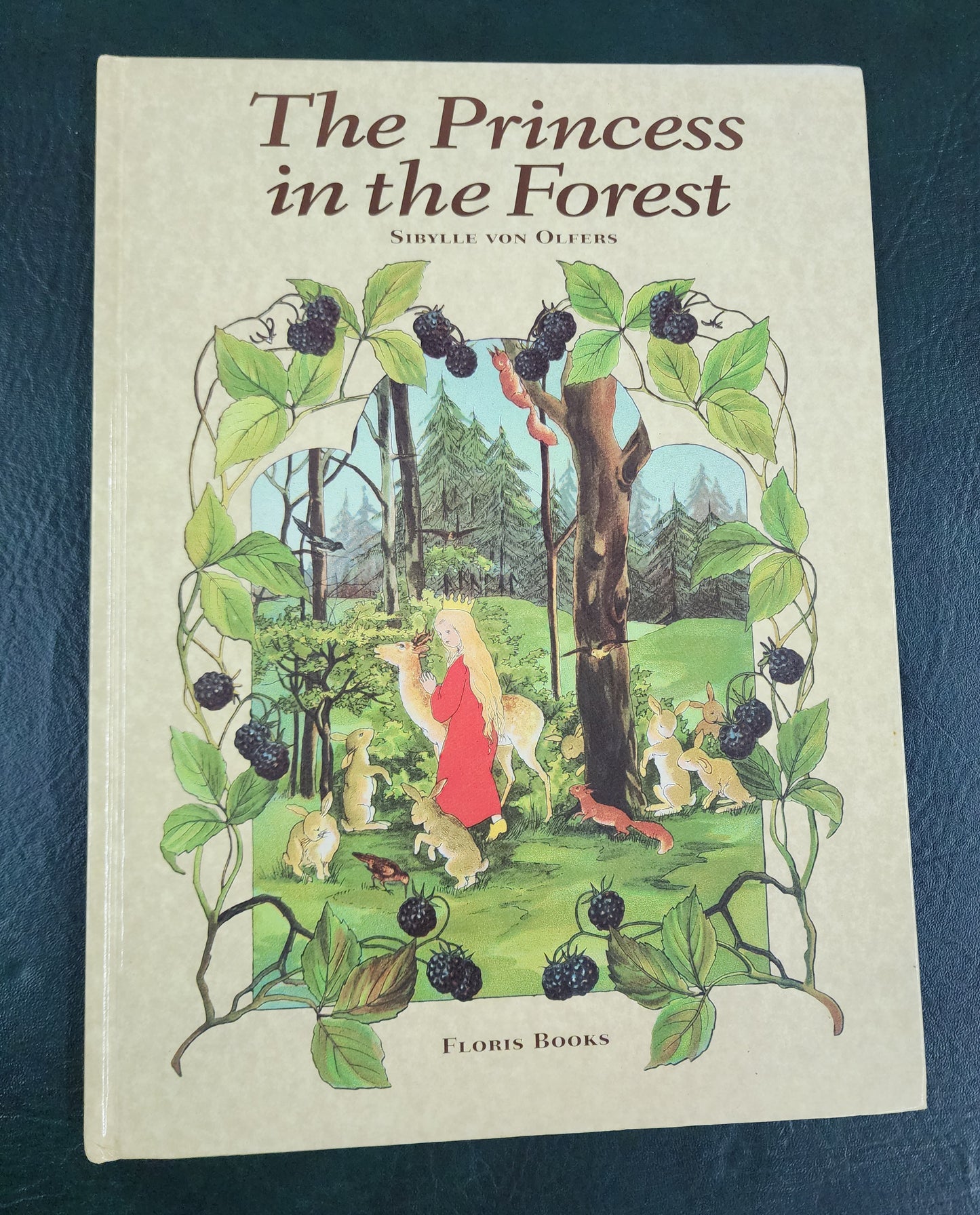 The Princess in the Forest by Sibylle Von Olfers